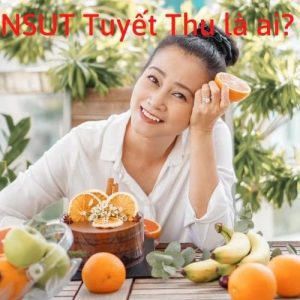 NSUT Tuyết Thu là ai