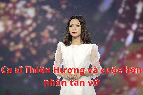 Ca sĩ Thiên Hương ly hôn